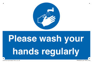 Please wash your hands regularly
